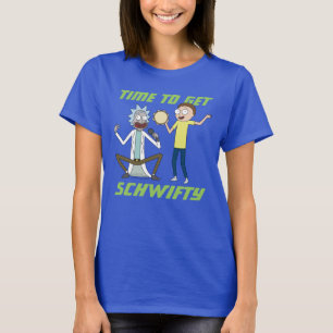 RICK UND MORTY™ Zeit, Schwifty zu bekommen T-Shirt