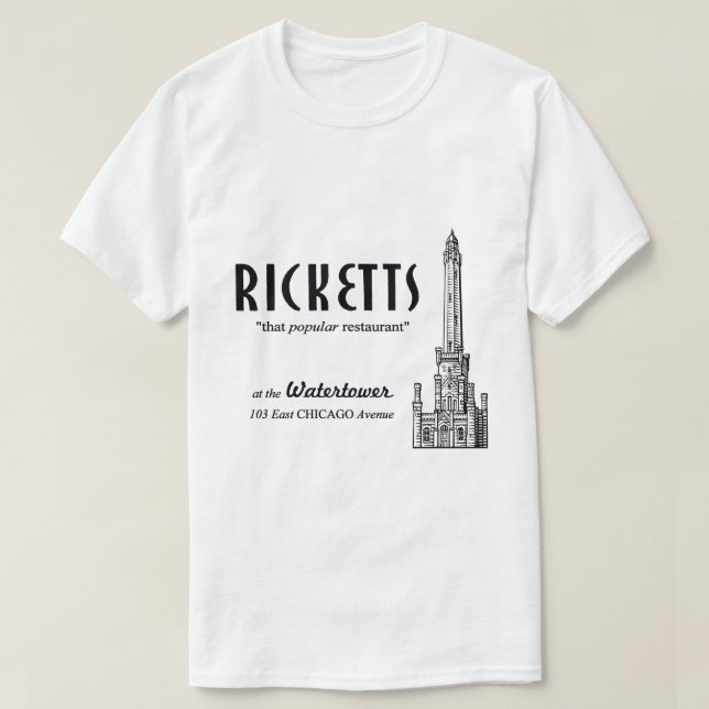 Ricketts Restaurant, Chicago, Illinois T-Shirt (Design vorne)