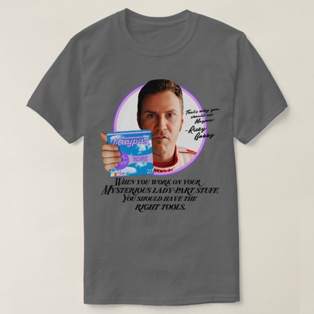Ricky Bobby Maypax T-Shirt (Design vorne)