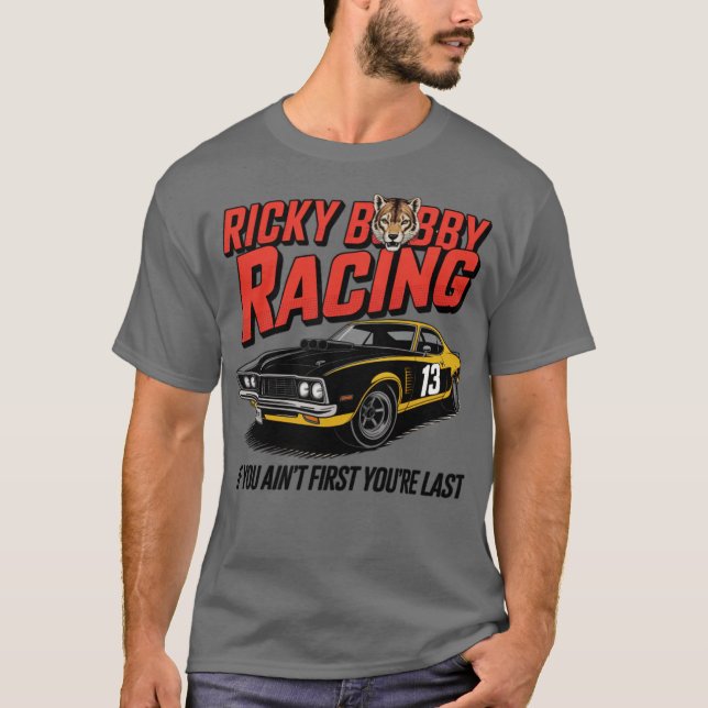 Ricky Bobby Racing T-Shirt (Vorderseite)