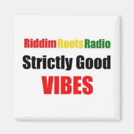 Riddim Roots Radio ziemlich gut Vibes Magnet