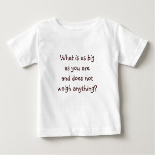 Riddle Me T's-What ist so groß wie du Baby T-shirt