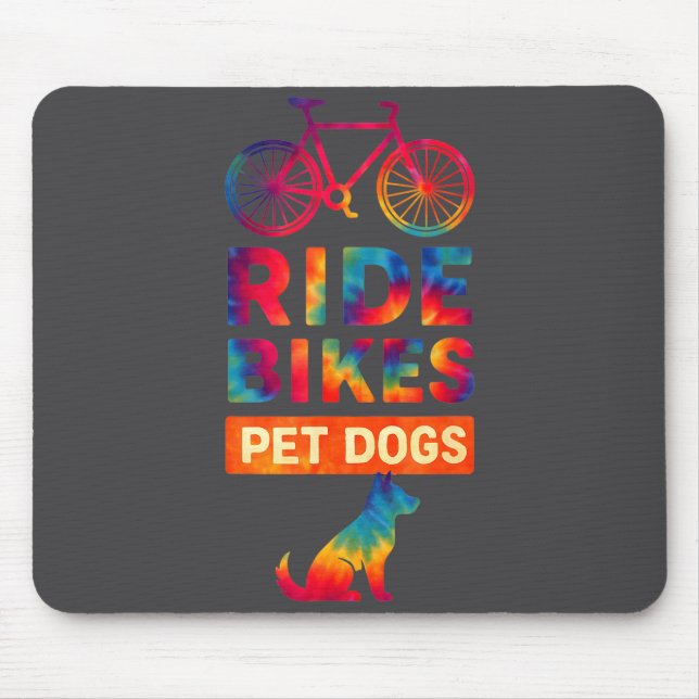 Ride Bikes Pet Dogs Bicycle Cycling Biking Dog Lov Mousepad (Vorne)
