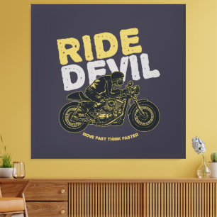 🔥 Ride Devil: Schnell bewegen, schneller denken! Leinwanddruck