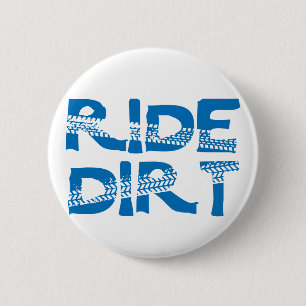 Ride Dirt Button