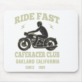 Ride Fast Cafe Racer Club Custom Mousepad