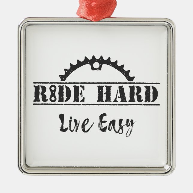 Ride Hard Live Easy Cycling Ornament Aus Metall (Vorne)