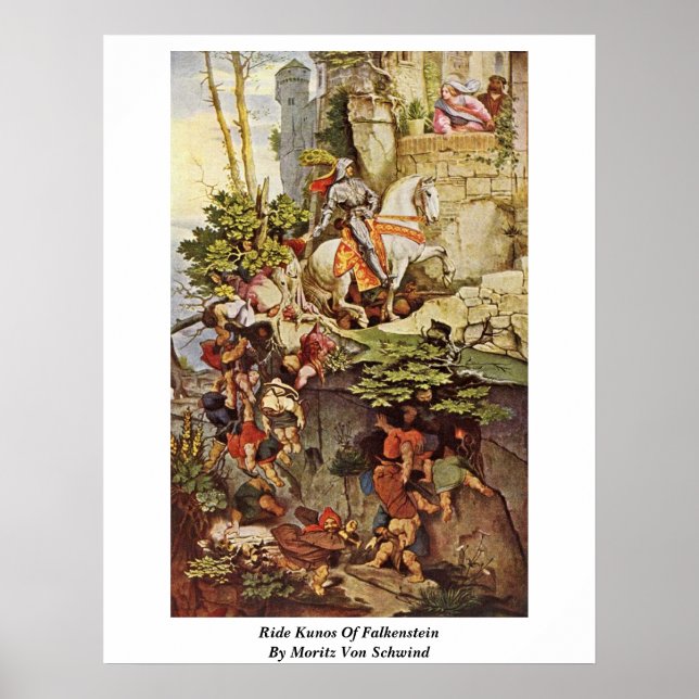 Ride Kunos Of Falkenstein By Moritz Von Schwind Poster (Vorne)
