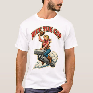 Ride the Cap – Vintage Cowgirl Nassrasur T-Shirt