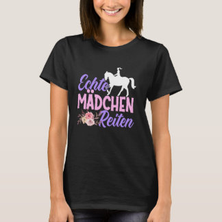 Rider  Real Girl Riding Sayings Funny Rider T-Shirt