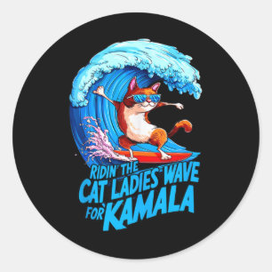 Riding Cat Ladys Blue Wave für Kamala Harris Pres Runder Aufkleber