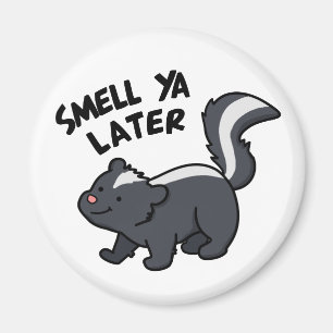 Riech Ya Spater Funny Skunk Pun Magnet