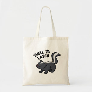 Riech Ya Spater Funny Skunk Pun Tragetasche