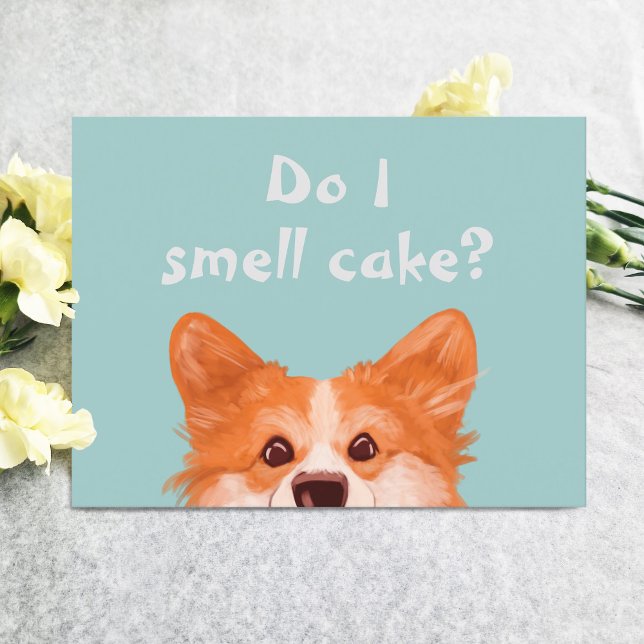 Rieche ich Cake Niedlich Corgi Geburtstagskarte? Postkarte (Von Creator hochgeladen)