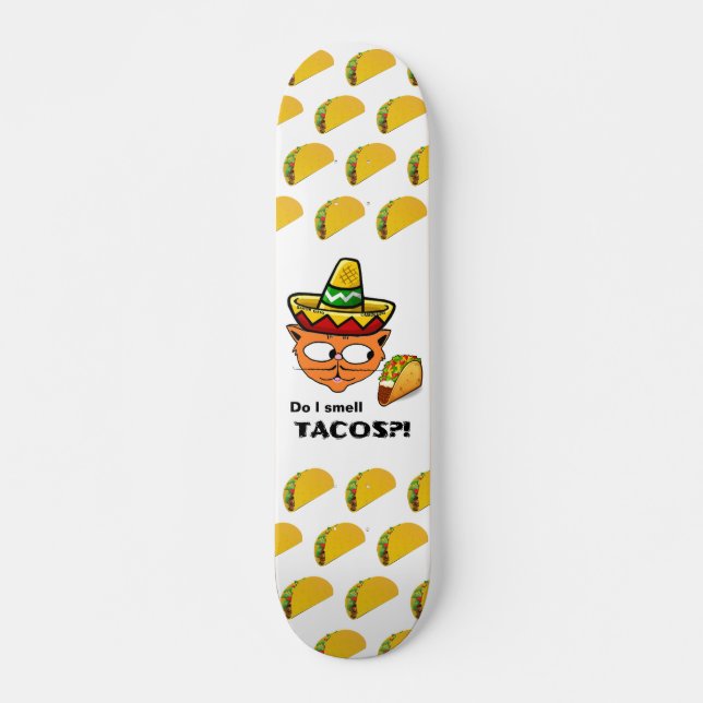 Rieche ich Tacos? Senor Gato Skateboard (Vorne)
