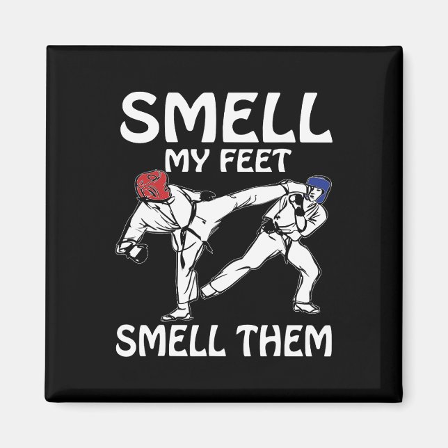 Riechen Sie mein Feet Funny Karate Sparring Magnet (Vorne)