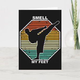Riechen Sie mein Feet Karate Judo Teakwondo Kickbo Karte