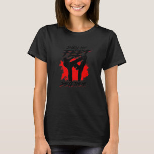 Riechen Sie mir die Füße Riechen sie kämpfen T-Shirt