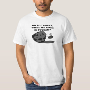 Riechen Sie, was mein Felsen cookin'? ist T-Shirt