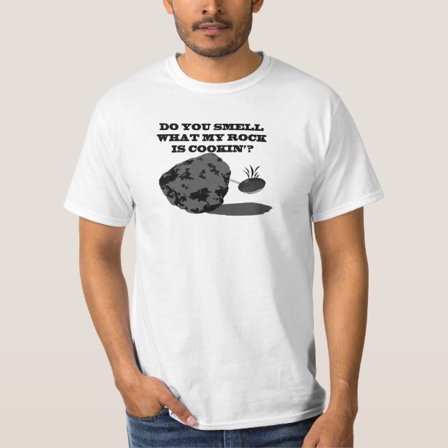 Riechen Sie, was mein Felsen cookin'? ist T-Shirt (Vorderseite)