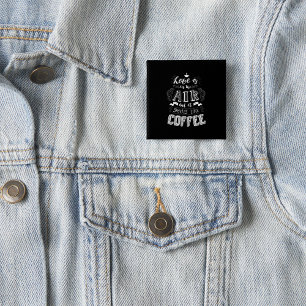 Riecht nach Kaffee  Button