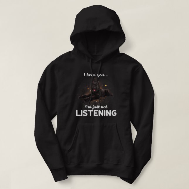 Riesenschnauzer Hund, den ich höre, du hörst nicht Hoodie (Design vorne)