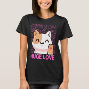 Riesige Pfoten Riesige Krallen Riesige Augen Riesi T-Shirt