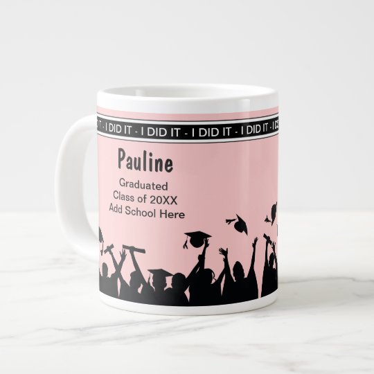 Riesige Schulabschluss Feier Tassen Jumbo Tasse Zazzle At