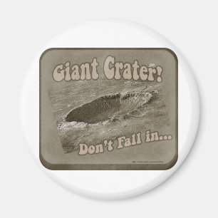Riesiger Krater! Magnet