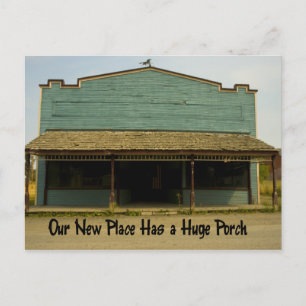 Riesiges Porch - Funny Change of Address Ankündigungspostkarte