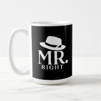 Right Coffee Tasse - Witziges Zitat Geschenk für i