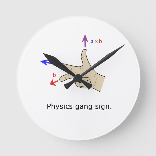 Right hand rule cross product Physics gang sign Runde Wanduhr (Vorderseite)
