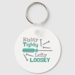 Righty Tighty linkes Loosey Schlüsselanhänger