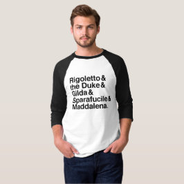 Rigoletto Charakter-T - Shirt