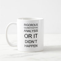 Rigorose quantitative Analyse - Weiß 11 Unze-Tasse