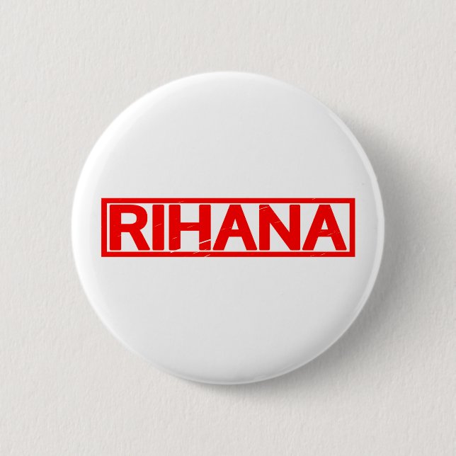 Rihana Briefmarke Button (Vorderseite)