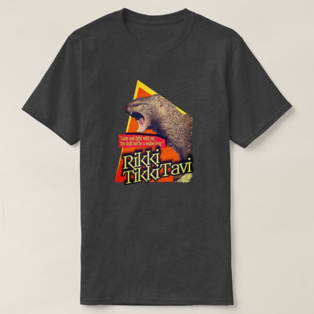 Rikki Tikki Tavi T-Shirt (Design vorne)