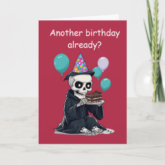 rim Reaper Birthday Funny Aging Humor Gift Karte