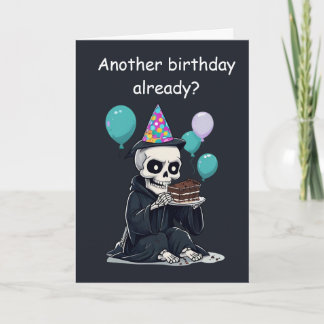 rim Reaper Birthday Funny Aging Humor Gift Karte