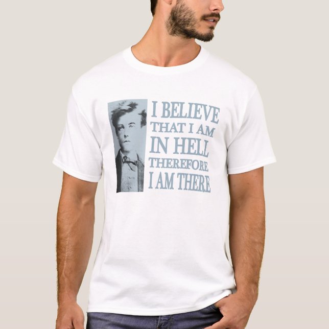 Rimbaud im Höllen-T-Shirt T-Shirt (Vorderseite)