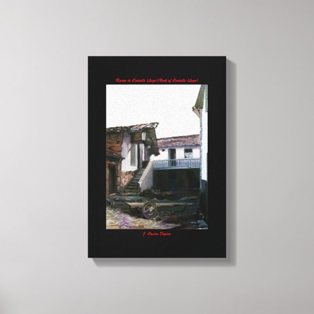 Rincón de Centulle (Lugo)/Nook of Centulle (Lugo) Leinwanddruck (Vorderseite)