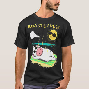 Rinderbraten Bräunende Kuh Am Strand Kalb Urlaub T-Shirt