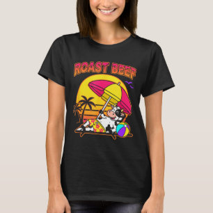 Rinderbraten Strand Kuh Lustiger Bauernhof Tier Ch T-Shirt