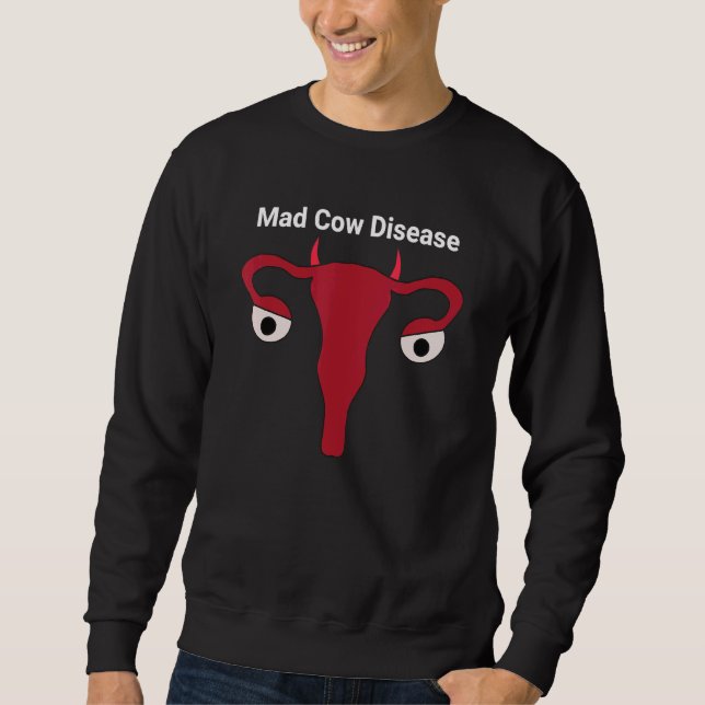 Rinderwahnsinn-Gaul Sweatshirt (Vorderseite)