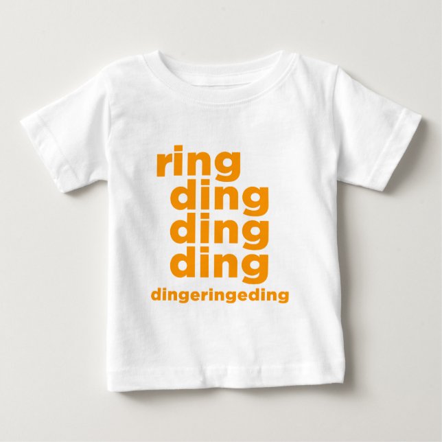 Ring-Klingeln-Klingeln-Klingeln Baby T-shirt (Vorderseite)