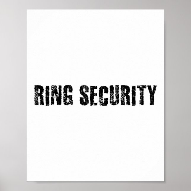 Ring Security Funny Wedbride Groom Party Geschenk Poster (Vorne)