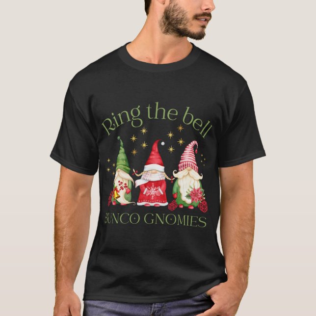 Ring the Bell Bunco Gnomies Bunco Weihnachtsgnomes T-Shirt (Vorderseite)