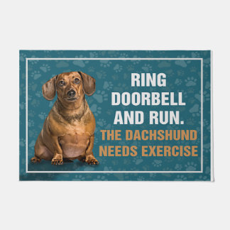 Ring The Doorbell And Run, The Dachshund Cute Fußmatte