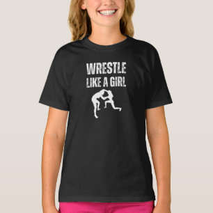 Ring wie ein Mädchen, kämpfe wie ein Mädchen T-Shirt