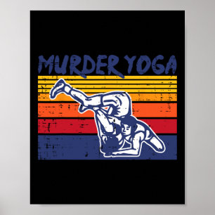 Ringen Mord Yoga Retro Ringer Jiu Jitsu Frau Poster